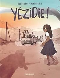 Couverture du livre Yézidie ! - Aurelien Ducoudray