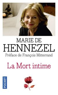 Couverture du livre La mort intime - Marie De Hennezel