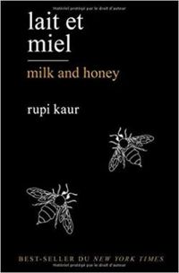 Couverture du livre Lait et miel - Rupi Kaur