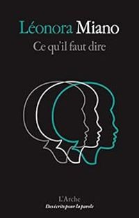 Couverture du livre Ce qu'il faut dire - Leonora Miano