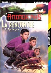 Couverture du livre La rencontre - Katherine A Applegate