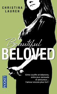 Couverture du livre Beautiful Beloved  - Christina Lauren