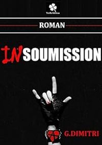 Couverture du livre INsoumission - Gina Dimitri