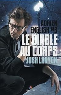 Josh Lanyon - Le diable au corps