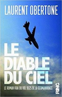 Couverture du livre Le Diable du ciel - Laurent Obertone