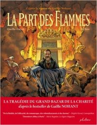 Didier Quella Guyot - Daniel Florent -  Wyllow - La part des flammes 