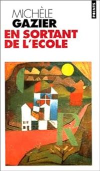 Michele Gazier - En sortant de l'école