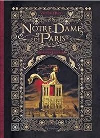 Benjamin Lacombe - Notre-Dame de Paris, tome 2 