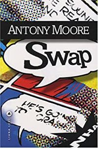 Anthony Moore - Swap