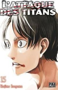 Couverture du livre L'Attaque des Titans T15 - Hajime Isayama