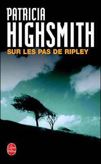 Couverture du livre Sur les pas de Ripley - Patricia Highsmith