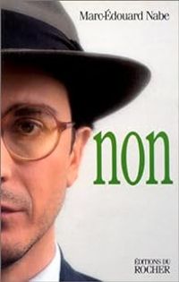 Couverture du livre Non - Marc Douard Nabe