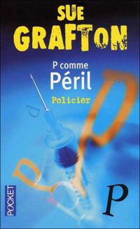 Sue Grafton - P COMME PERIL