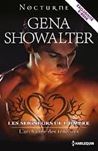 Couverture du livre L'Archange des ténèbres - Gena Showalter