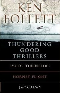 Ken Follett - Thundering Good Thrillers 