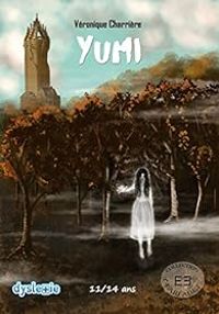 Couverture du livre Yumi - Veronique Charriere