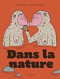 Couverture du livre Dans la nature - Fleur Daugey