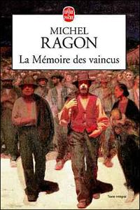 Couverture du livre La mémoire des vaincus - Michel Ragon