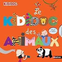 Sylvie Baussier - Le Kididoc des animaux