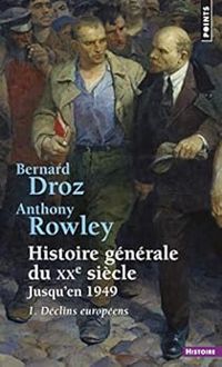 Couverture du livre Déclins européens - Bernard Droz - Anthony Rowley