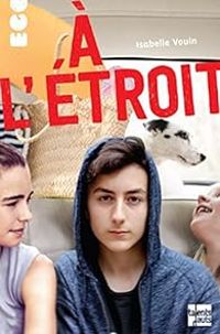 Couverture du livre À l'étroit - Isabelle Vouin