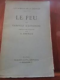 Gabriele D'annunzio - Georges Hérelle - Le Feu