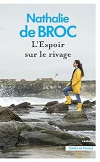 Couverture du livre L'Espoir sur le rivage - Nathalie De Broc