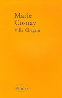 Couverture du livre Villa Chagrin - Marie Cosnay