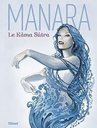 Couverture du livre Le Kama Sutra - Milo Manara