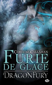 Coreene Callahan - Furie de Glace