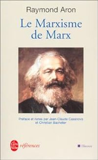 Couverture du livre Le Marxisme de Marx - Raymond Aron