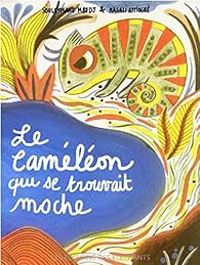 Couverture du livre Le caméléon qui se trouvait moche - Souleymane Mbodj