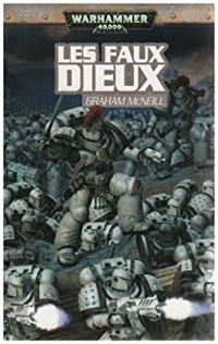 Graham Mcneill - Les faux dieux