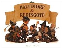 Couverture du livre Baltimore et Redingote - Jean Baptiste Monge - Pascal Moguerou