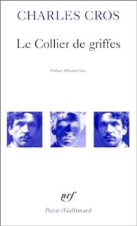 Charles Cros - Le collier de griffes