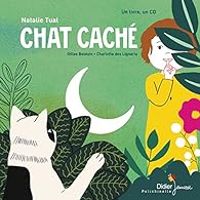 Couverture du livre Chat Cache - Natalie Tual