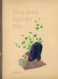 Couverture du livre Une âme égarée - Joanna Concejo - Olga Tokarczuk