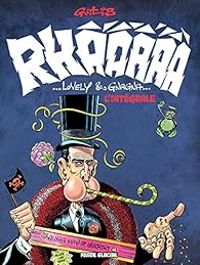 Couverture du livre Rhâââââ Lovely & Gnagna - Intégrale  - Gotlib 