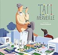 David Merveille - Tati par Merveille