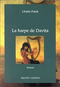 Couverture du livre La Harpe de Davita - Chaim Potok