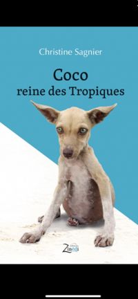 Couverture du livre Coco, reine des tropiques - Christine Sagnier