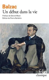 Couverture du livre Un Début dans la vie - Honore De Balzac