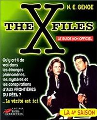 Couverture du livre The X-files : Le guide non officiel, la 4e saison - Jacques Guiod - Ngaire E Genge