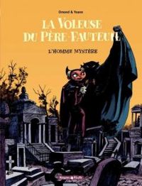 Couverture du livre L'Homme mystère - Ric Omond - Yoann Chivard