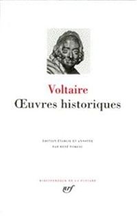 Couverture du livre Oeuvres historiques - Voltaire 