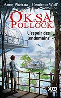 Couverture du livre L'espoir des lendemains - Anne Plichota - Cendrine Wolf