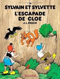 Couverture du livre L'escapade de Cloé - Jean Louis Pesch