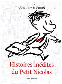 Couverture du livre Histoires inédites du Petit Nicolas - Rene Goscinny