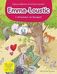 Couverture du livre L'amoureux au bouquet - Caroline Hesnard - Fabienne Blanchut