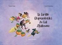 Gaylord Kemp - La famille Chapeauxtordus au bal d'Halloween